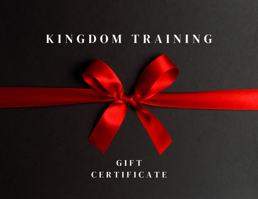 Kingdom Training Gift Certificate